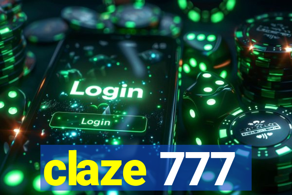 claze 777